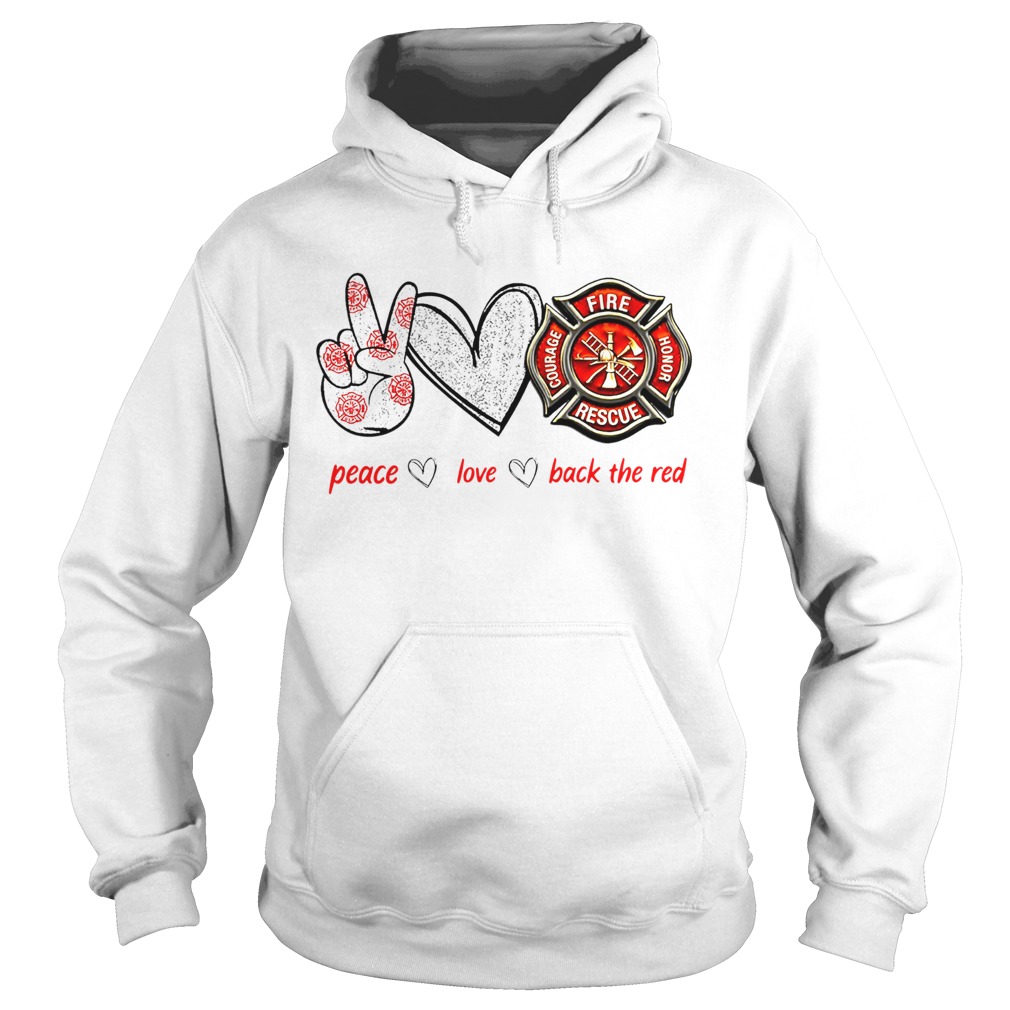 Peace Love Back The Red Hoodie