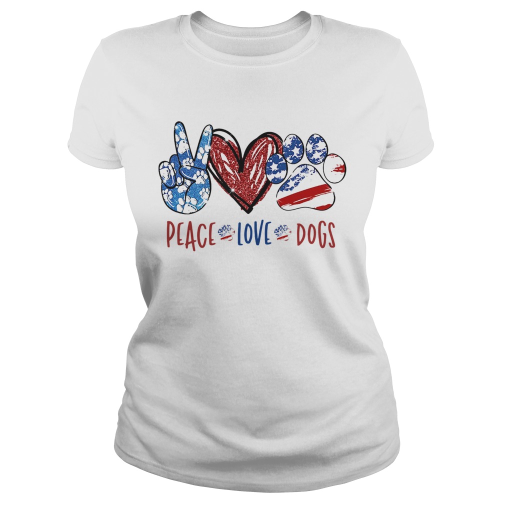 Peace Love Dogs American Flag  Classic Ladies
