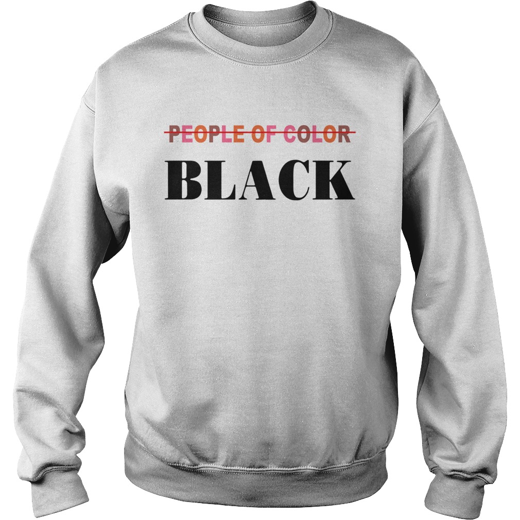 People Of Color Black Sweatshirt