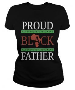 Proud Black Father  Classic Ladies