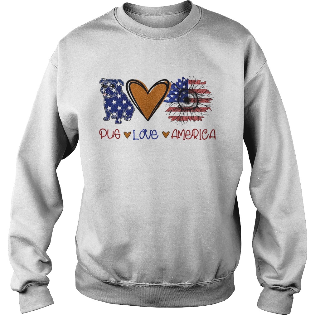 Pug love heart sunflower American flag veteran Independence Day Sweatshirt