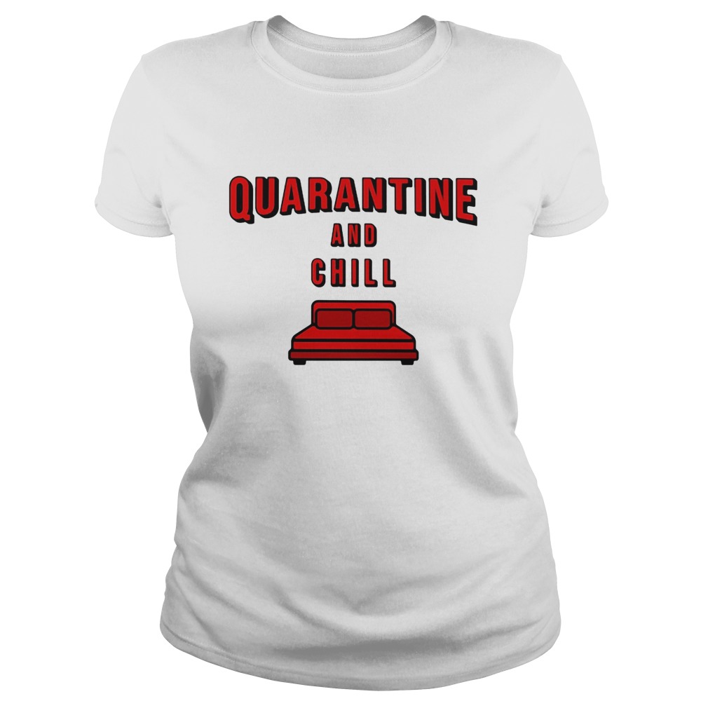 Quarantine and chill red bed  Classic Ladies
