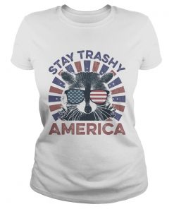 Raccoon stay trashy america flag independence day  Classic Ladies
