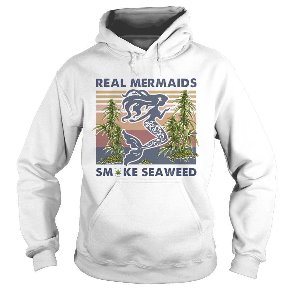 Real Mermaids Smoke Seaweed Hoodie