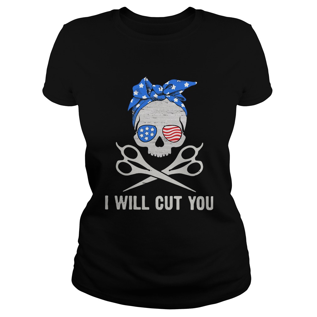 Skull I Will Cut You Classic Ladies