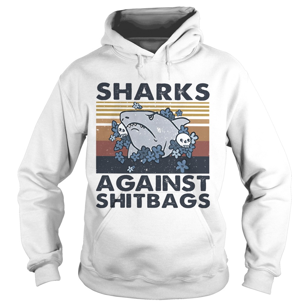 Skull Sharks Against Shitbags Vintage  Hoodie