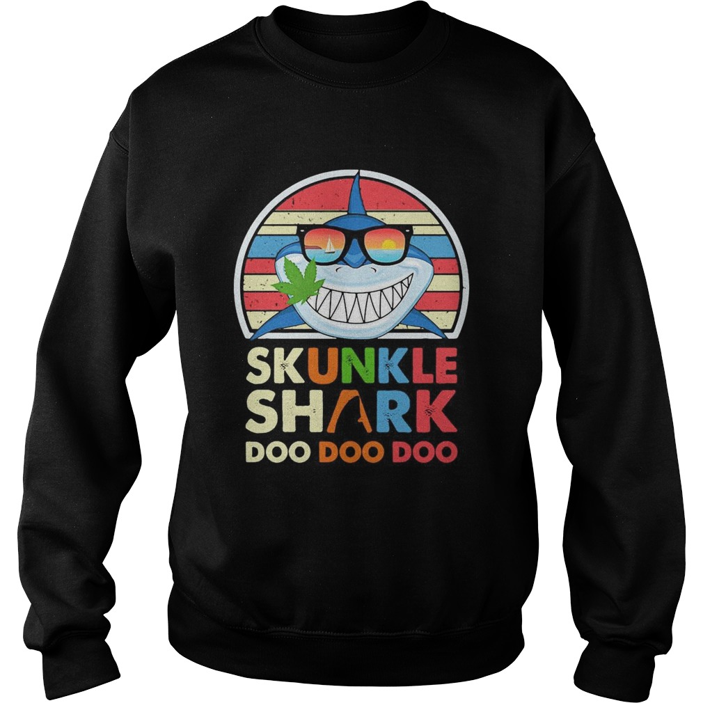 Skunkle shark doo doo doo weed vintage retro  Sweatshirt