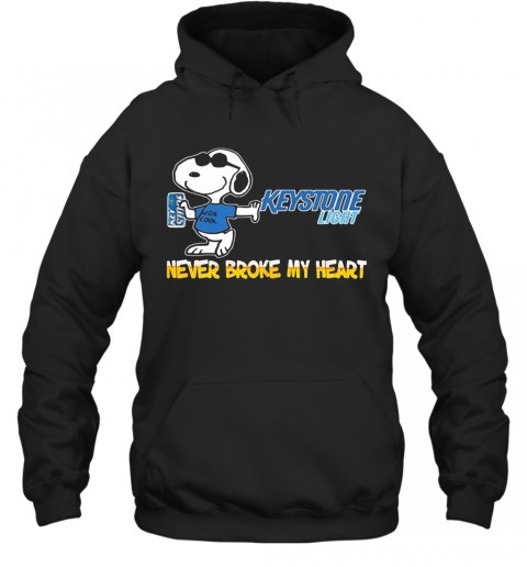 Snoopy Keystone Light Beer Never Broke My Heart T-Shirt Unisex Hoodie