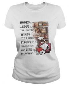 Snoopy books give a soul to the universe wings to the mind flight to the imagination and life to ev Classic Ladies