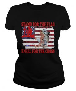 Stand for the flag kneel for the cross American flag veteran Independence day  Classic Ladies