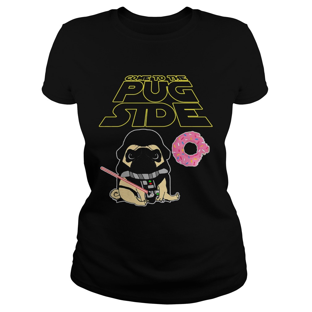 Star wars come to the pug side donuts  Classic Ladies
