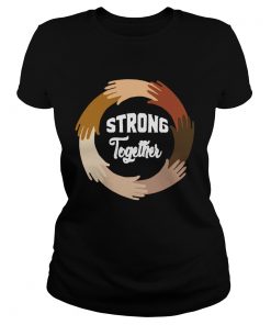 Strong Together All Lives Matter  Classic Ladies