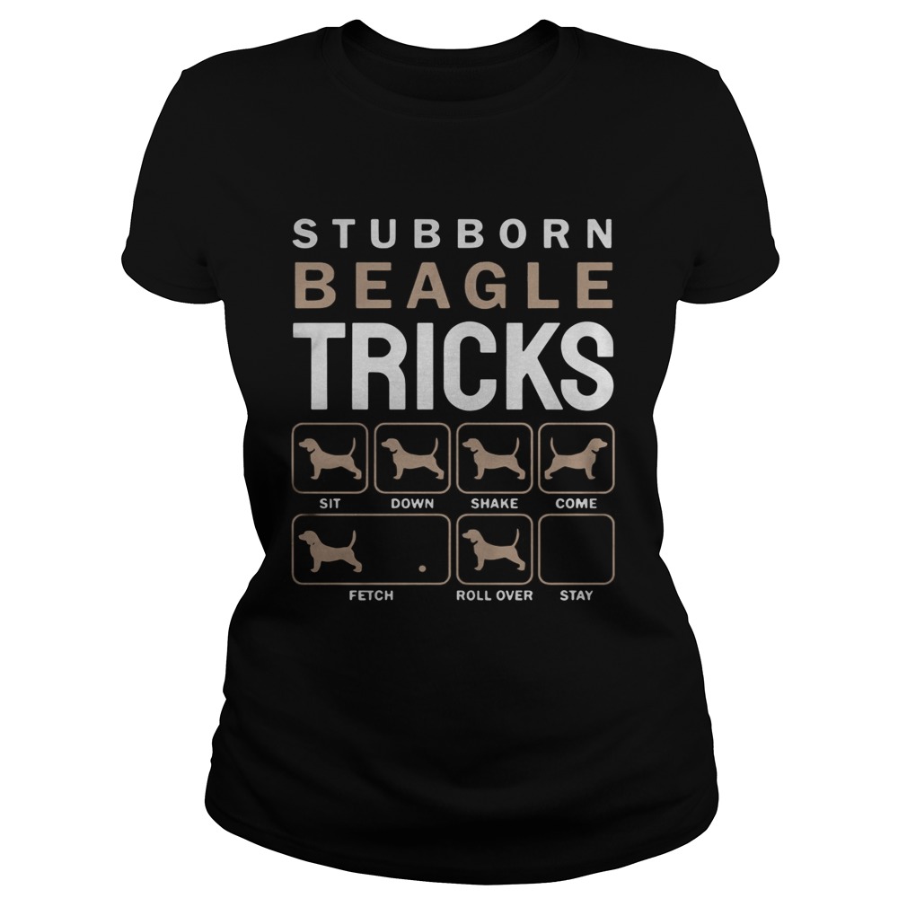 Stubborn Beagle Tricks Sit Down Shake Come Fetch Roll Over Stay  Classic Ladies