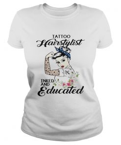 Tattoo hairstylist inked and educated flower strong woman  Classic Ladies