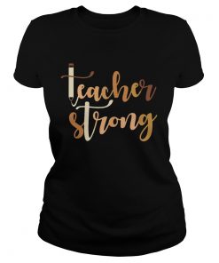 Teacher strong Black live matter  Classic Ladies
