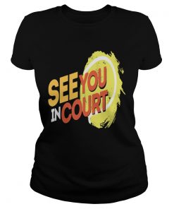 Tennis see you in court 2020  Classic Ladies