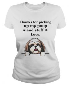 Thanks For Picking Up My Poop And Stuff Love Cairn Terrier Dog  Classic Ladies