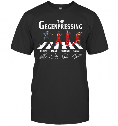 The Gegenpressing Abbey Road Klopp Mane Firmino Salah Signatures T-Shirt