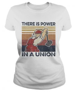 There is power in a union vintage retro  Classic Ladies