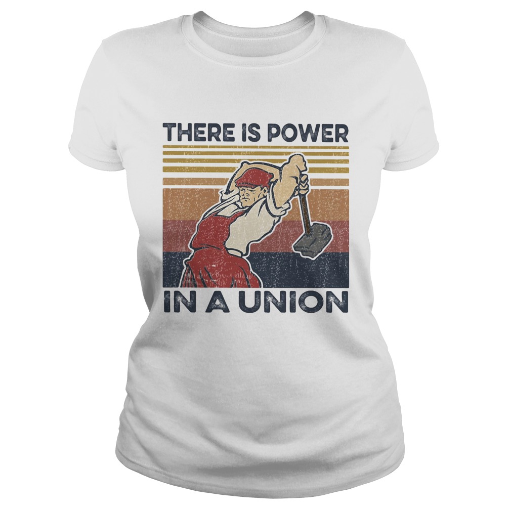 There is power in a union vintage retro Classic Ladies