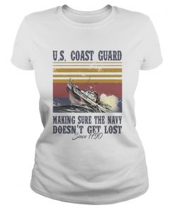 US coast guard making sure the navy doesnt get lost since 1790 vintage retro  Classic Ladies