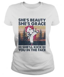 Unicorn shes beauty shes grace shell kick you in the face vintage retro  Classic Ladies