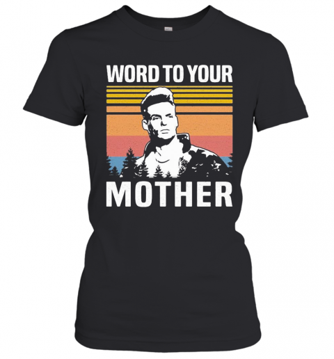 Vanilla Ice Word To Your Mother Vintage Retro T-Shirt Classic Women's T-shirt