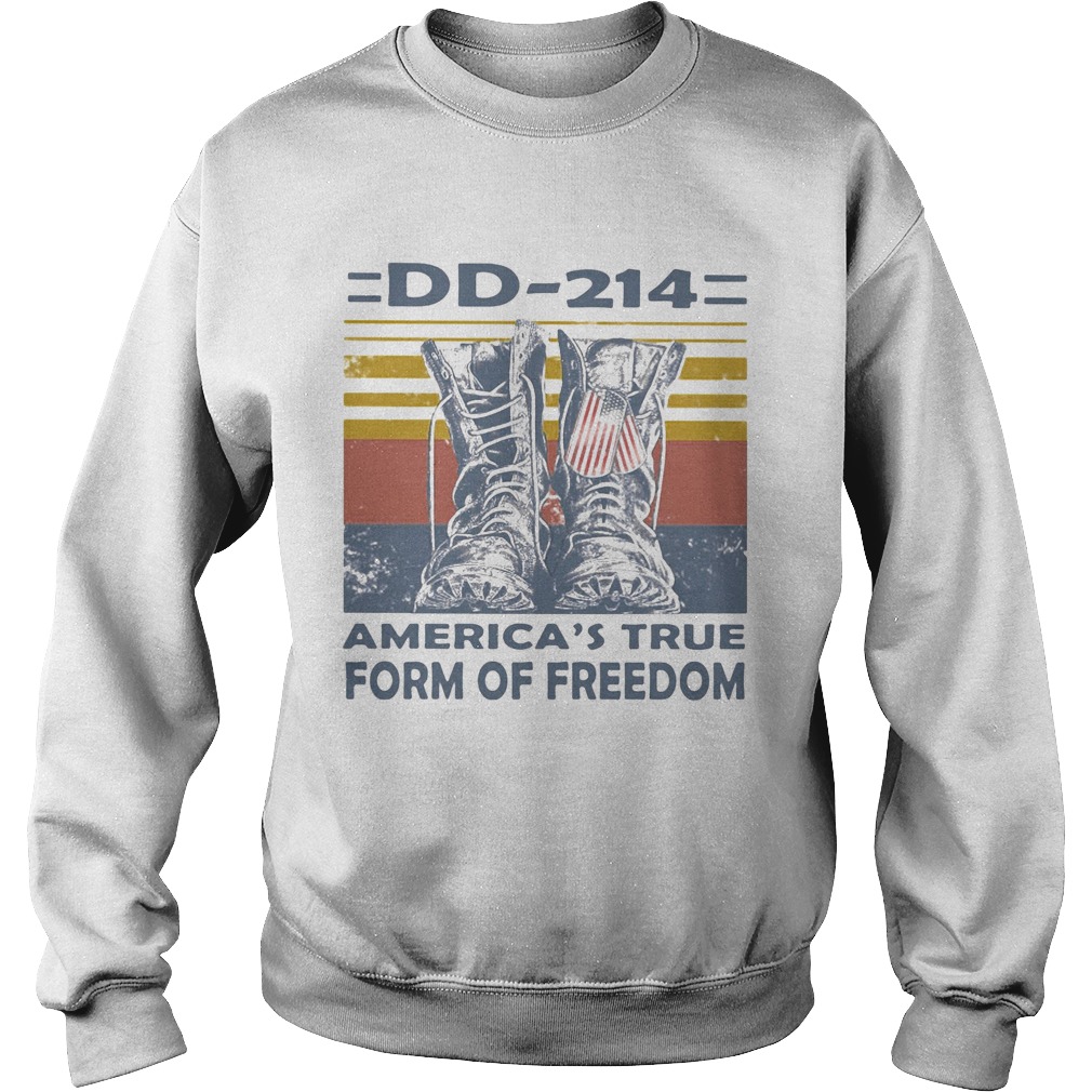 Veteran dd214 americas true form of freedom independence day vintage retro  Sweatshirt