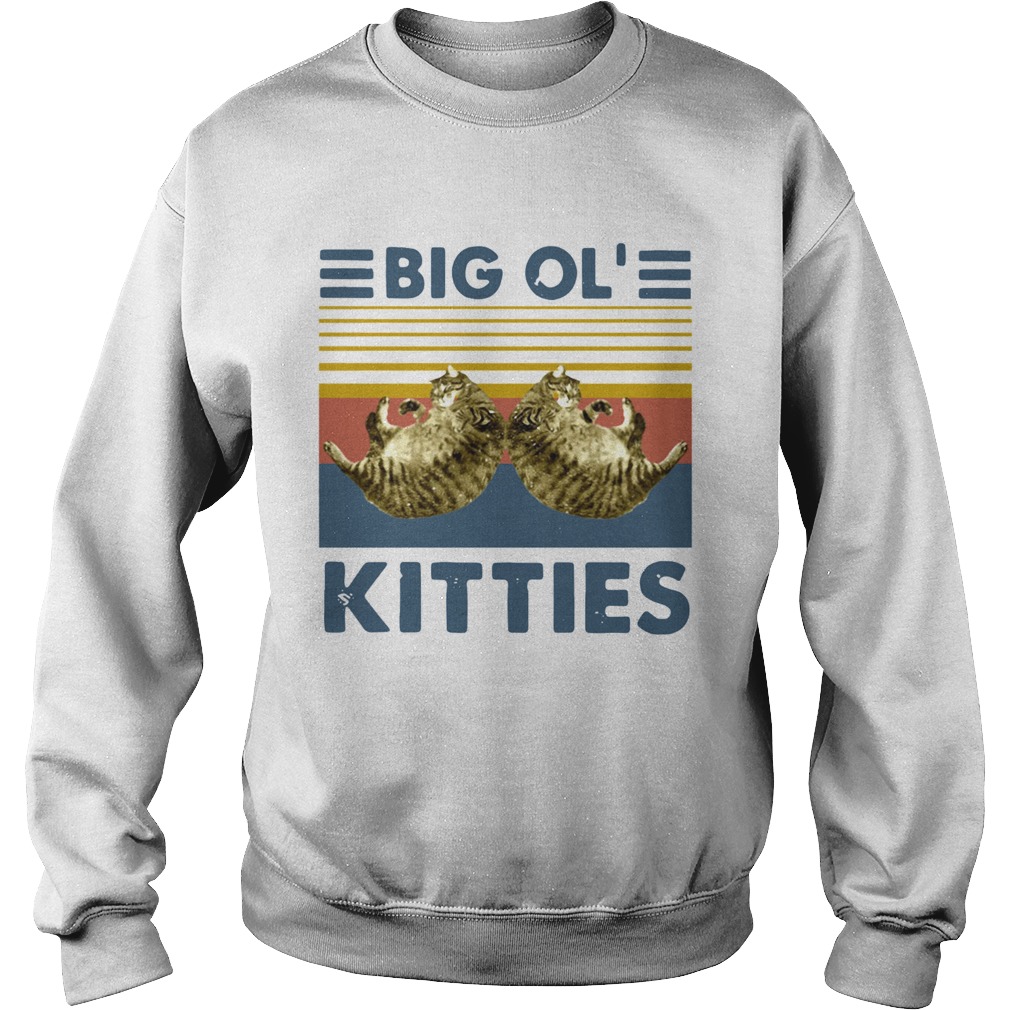Vintage Big Ol Kitties  Sweatshirt