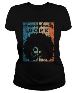 Vintage Unapologetically Dope  Classic Ladies