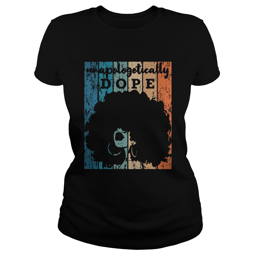Vintage Unapologetically Dope  Classic Ladies