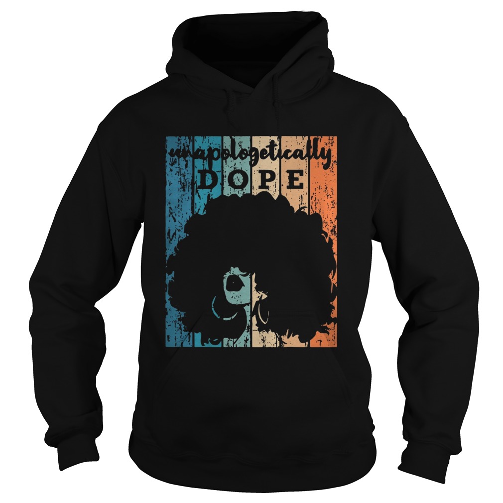 Vintage Unapologetically Dope  Hoodie