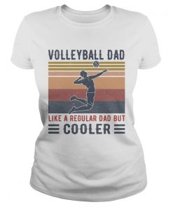 Volleyball Dad Like A Regular Dad But Cooler Vintage Retro  Classic Ladies