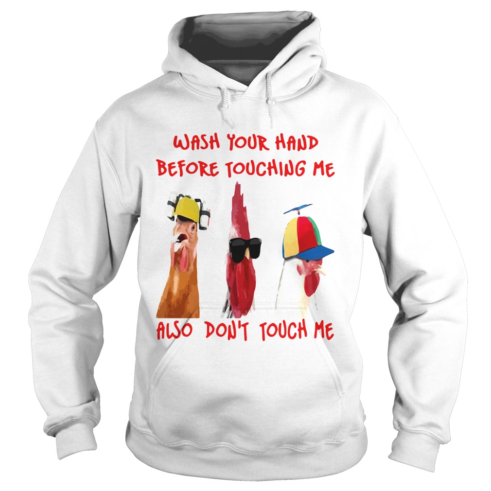 Wash Your Hand Before Touching Me Also Dont Touch Me Hoodie