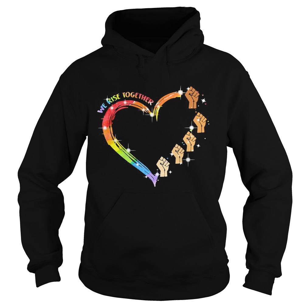 We Rise Together Black Lives Matter Heart LGBT Hoodie
