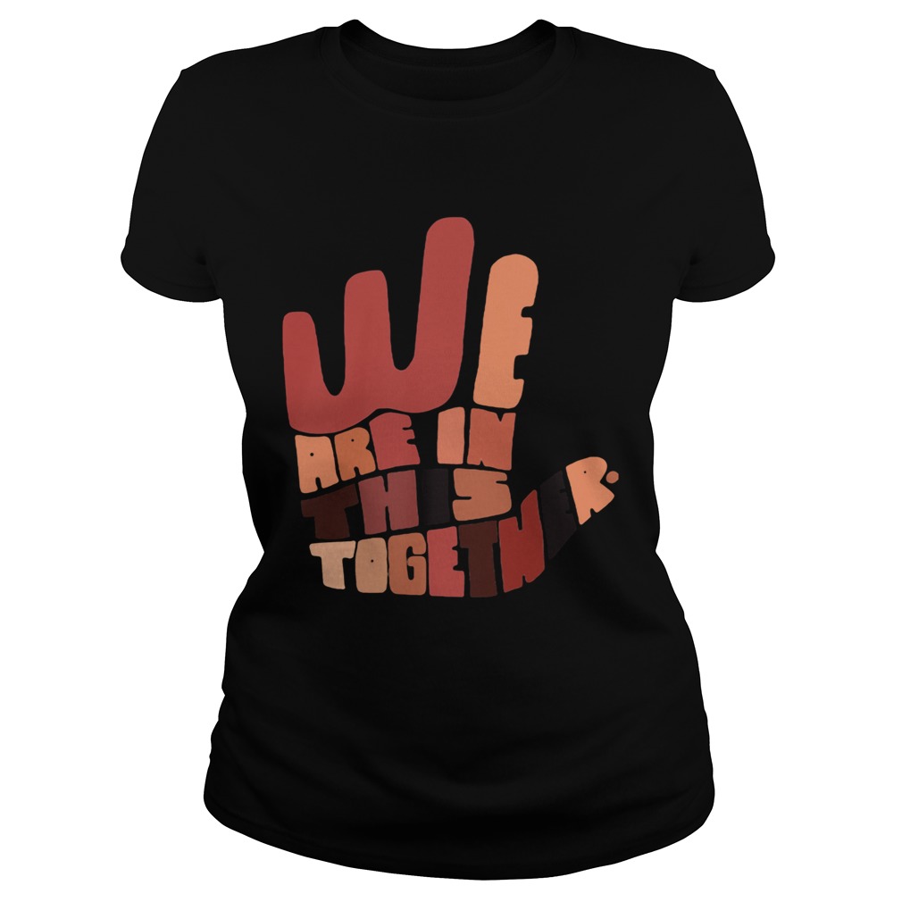 We are in this together hand black lives matter Classic Ladies