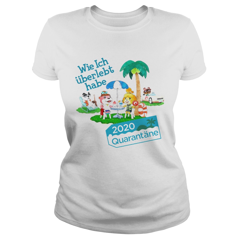 Wie Ich Uberlebt Habe 2020 Quarantine Classic Ladies