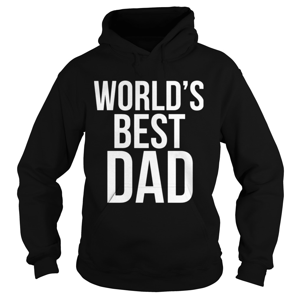 Worlds best dad happy fathers day Hoodie