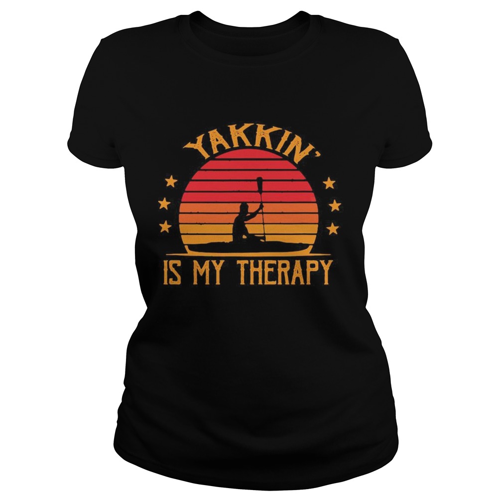 Yakkin is my therapy vintage retro  Classic Ladies