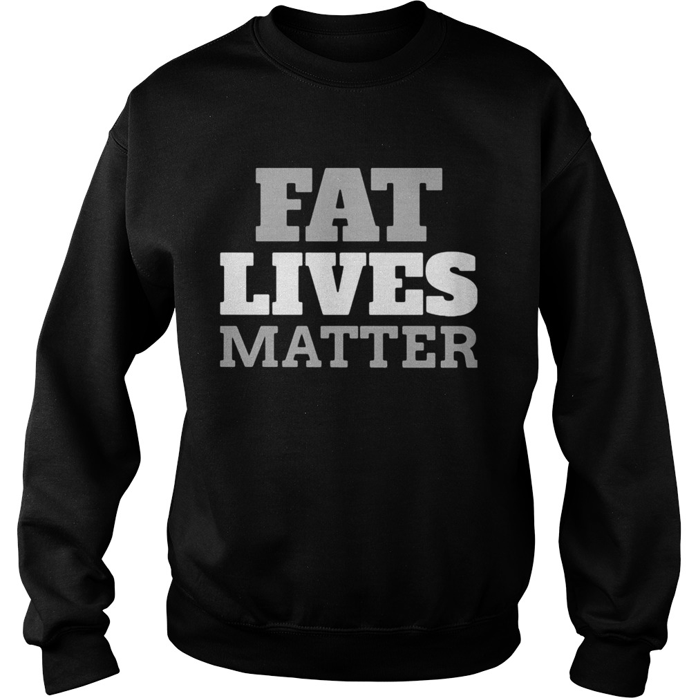eat lives matter  Sweatshirt