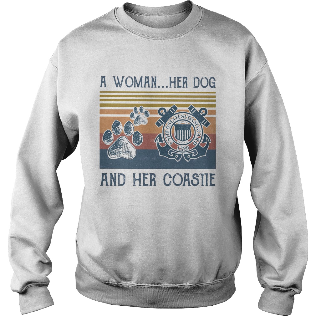 A woman her paw dog and her coastie vintage retro Sweatshirt
