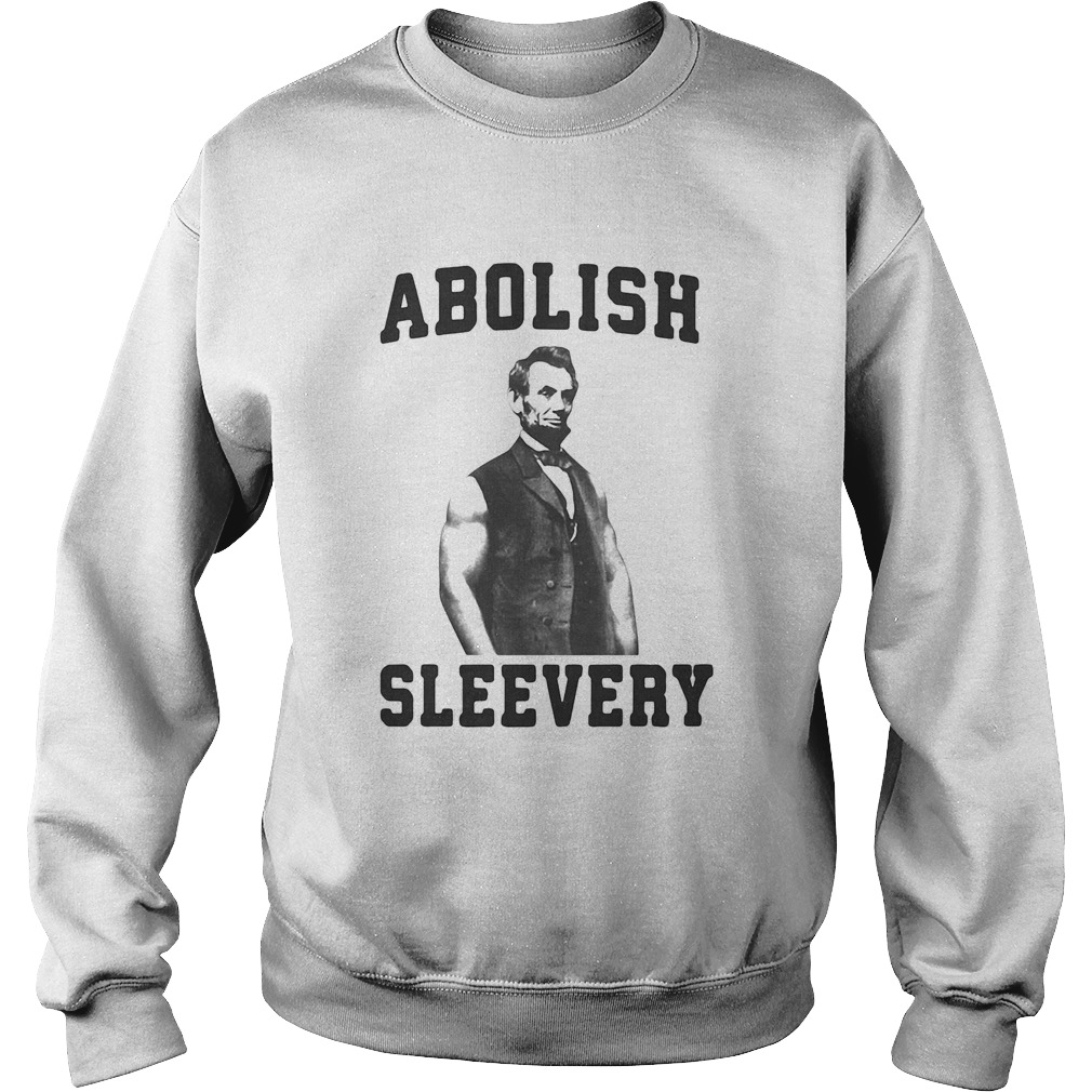 Abolish Sleevery Black Abraham Lincoln Sweatshirt