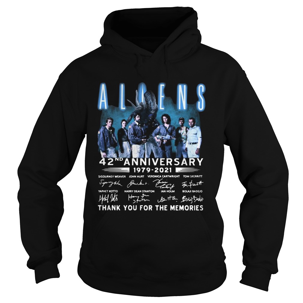 Aliens 42nd Anniversary 19792021 Signatures Thank You For The Memories Hoodie