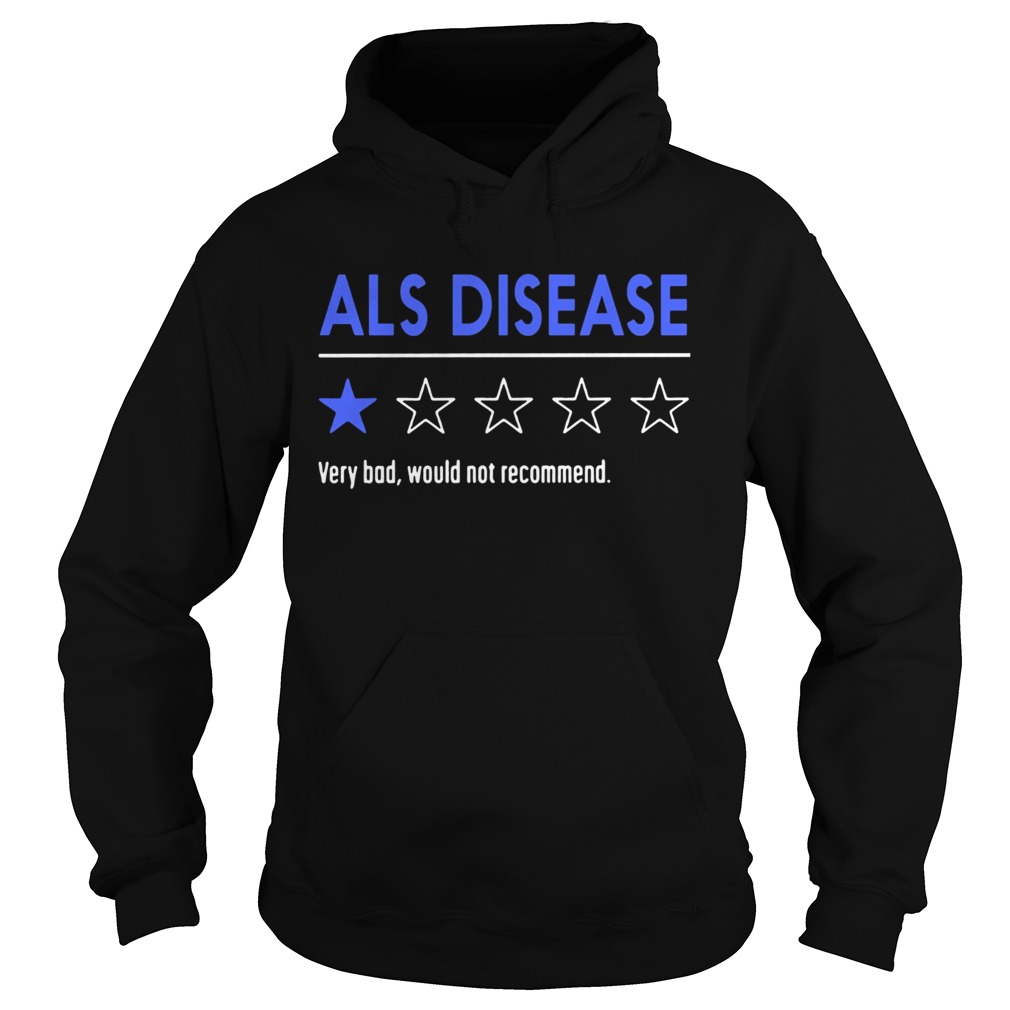 Als disease very bad would not recommend Hoodie