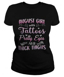 August girl tatoos pretty eyes and thick thighs butterfly  Classic Ladies