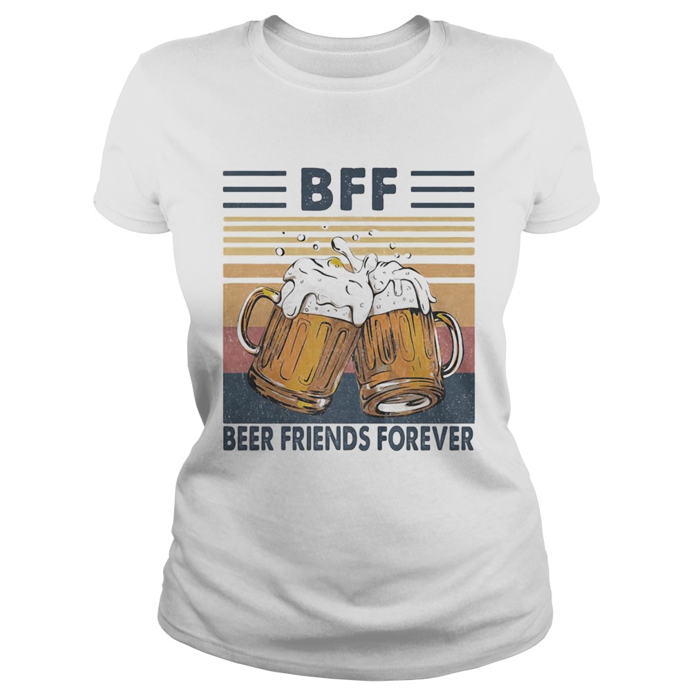 BFF beer friends forever vintage retro Classic Ladies