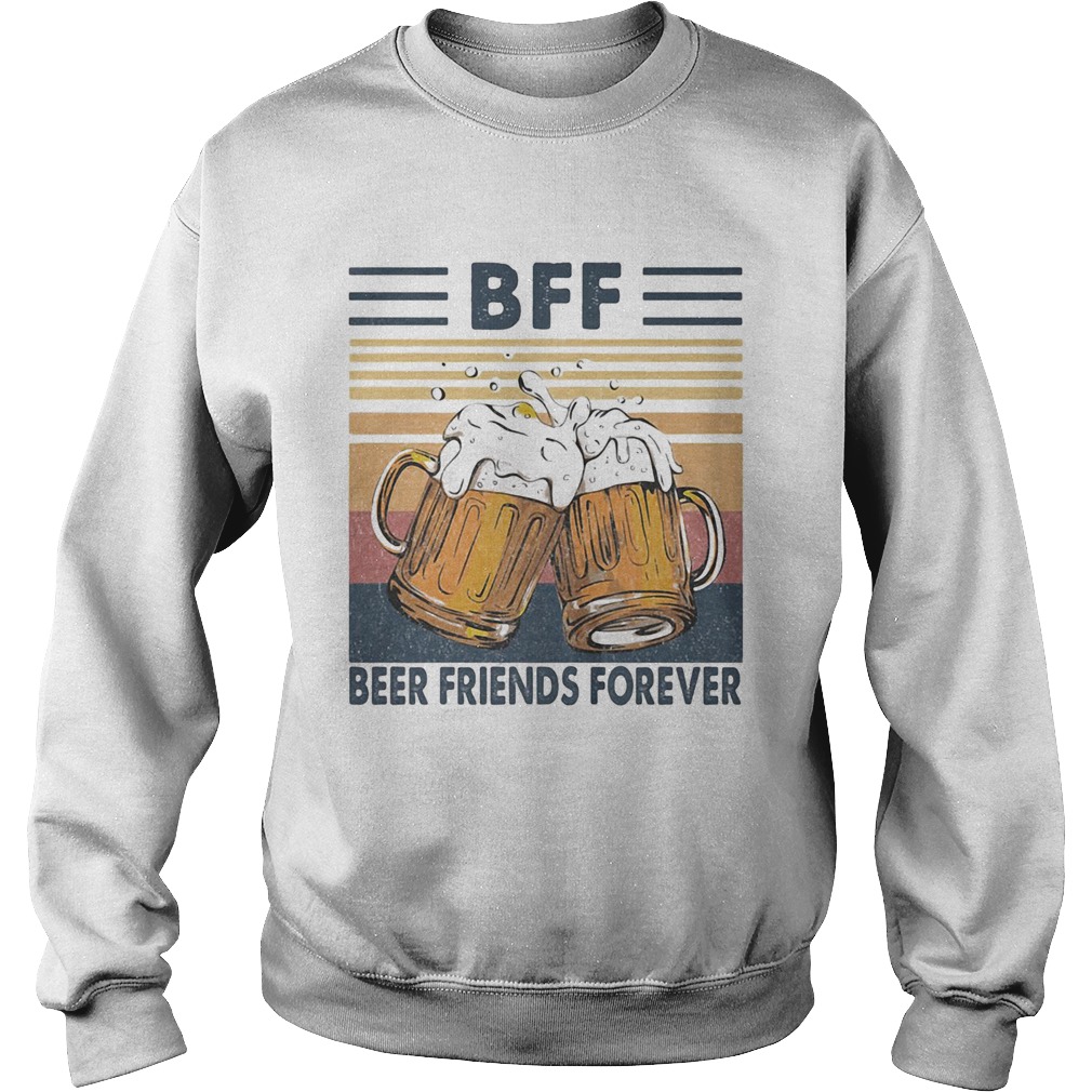 BFF beer friends forever vintage retro Sweatshirt