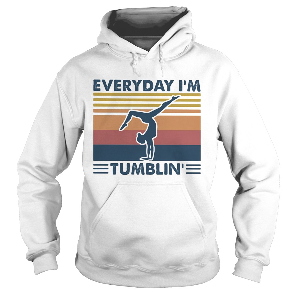 Ballet everyday Im tumblin vintage retro Hoodie