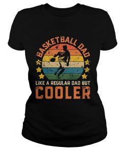 Basketball Dad Like A Regular Dad But Cooler Vintage Retro  Classic Ladies