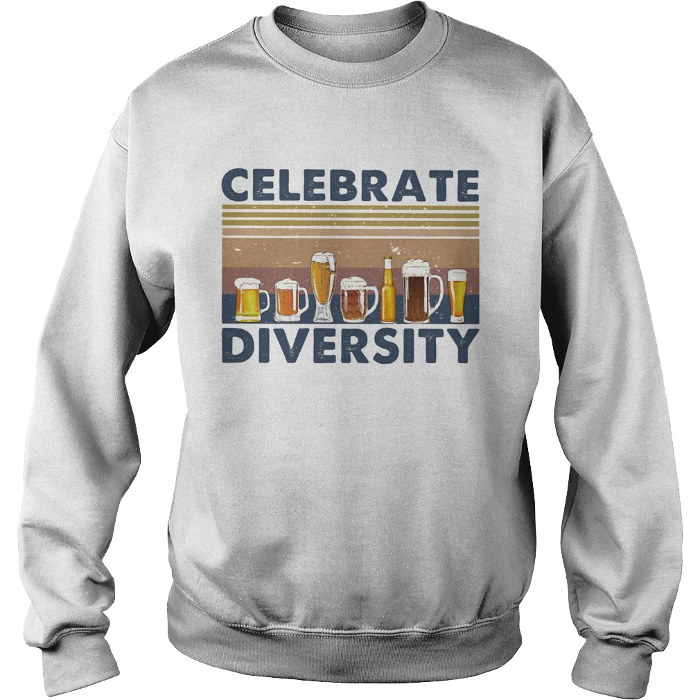 Beer celebrate diversity vintage retro Sweatshirt